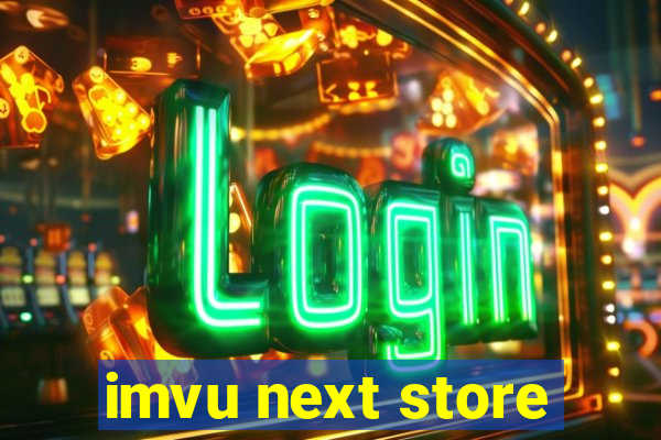 imvu next store